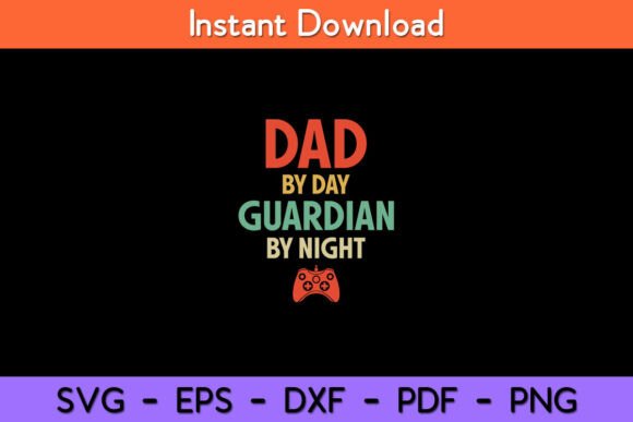 Gamer Dad Shirt. Dad by Day Guardian by: Graphics & Crafts Review